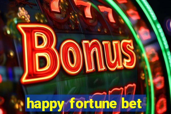 happy fortune bet